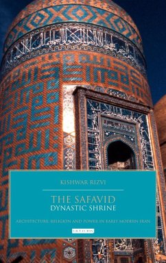 Cover The Safavid Dynastic Shrine
