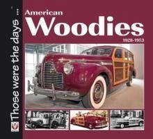 American Woodies 1928-1953 - Mort, Norm