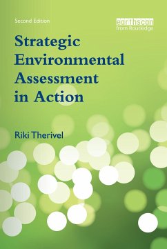 Strategic Environmental Assessment in Action - Therivel, Riki
