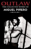 Outlaw: The Collected Works of Miguel Pinero