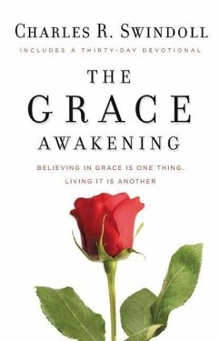 The Grace Awakening - Swindoll, Charles R.