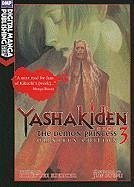 Yashakiden: The Demon Princess Volume 3 (Novel) - Kikuchi, Hideyuki