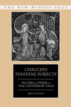 Chaucer's Feminine Subjects - Pitcher, John A.