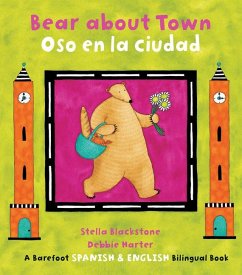 Bear about Town / Oso En La Ciudad - Blackstone, Stella