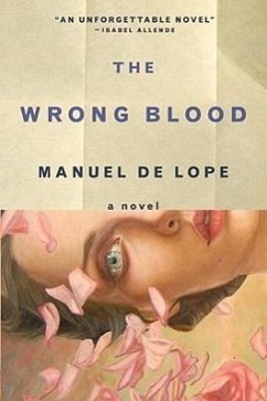 The Wrong Blood - De Lope, Manuel