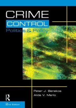 Crime Control, Politics and Policy - Benekos, Peter J; Merlo, Alida V