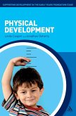 Physical Development Physical Development