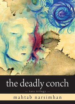 The Deadly Conch: Tara Trilogy - Narsimhan, Mahtab