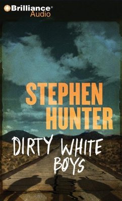 Dirty White Boys - Hunter, Stephen