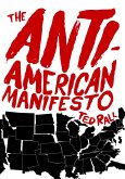 The Anti-American Manifesto