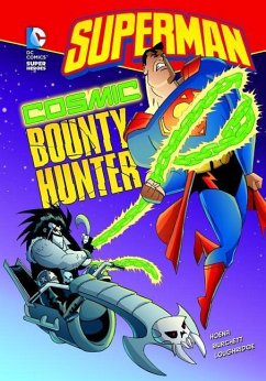 Superman: Cosmic Bounty Hunter - Hoena, Blake A.