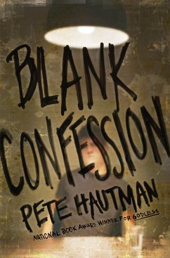 Blank Confession - Hautman, Pete