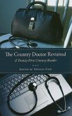 The Country Doctor Revisited: A Twenty-First Century Reader