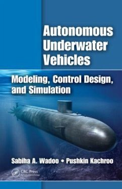 Autonomous Underwater Vehicles - Wadoo, Sabiha; Kachroo, Pushkin