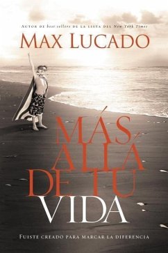 Más Allá de Tu Vida - Lucado, Max