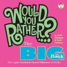 Would You Rather...? the Big Book - Bild 1