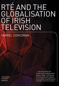 Cover RTE and the Globalisation of Irish Television
