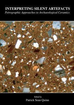 Cover Interpreting Silent Artefacts: Petrographic Approaches to Archaeological Ceramics