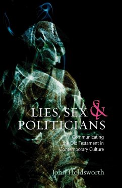 Lies, Sex and Politicians