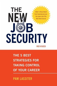 The New Job Security, Revised - Lassiter, Pam