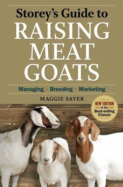 Storey's Guide to Raising Meat Goats - Sayer, Maggie