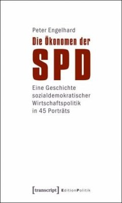 Die Ökonomen der SPD - Engelhard, Peter