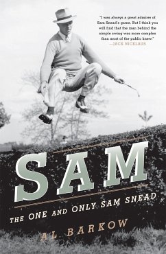 Sam: The One and Only Sam Snead - Barkow, Al