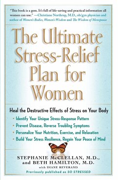 The Ultimate Stress-Relief Plan for Women - Mcclellan, Stephanie; Hamilton, Beth