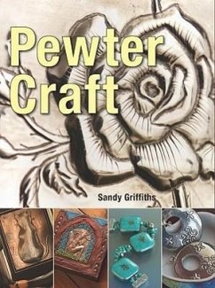 Pewter Craft - Griffiths, Sandy