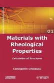 Materials with Rheological Properties