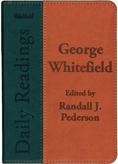 Daily Readings - George Whitefield - Whitefield, George; Pederson, Randall J