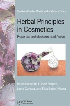Herbal Principles in Cosmetics - Burlando, Bruno; Verotta, Luisella; Cornara, Laura