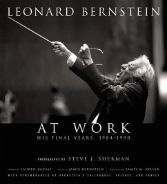 Leonard Bernstein at Work - Sherman, Steve J