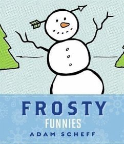 Frosty Funnies - Scheff, Adam