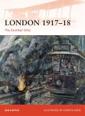 London 1917-18: The Bomber Blitz