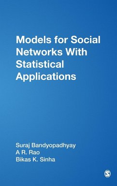 Models for Social Networks With Statistical Applications - Bandyopadhyay, Suraj; Rao, A R.; Sinha, Bikas K.