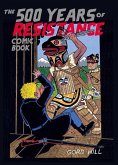 500 Years Of Resistance Comic Book