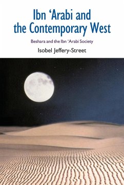 Ibn 'Arabi and the Contemporary West - Jeffery-Street, Isobel