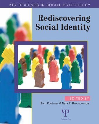 Rediscovering Social Identity Rediscovering Social Identity