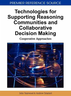 Technologies for Supporting Reasoning Communities and Collaborative Decision Making