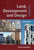 Land, Development and Design