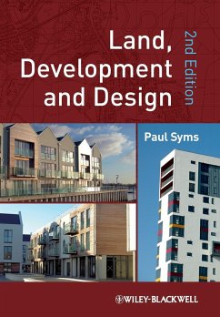 Land, Development and Design - Syms, Paul