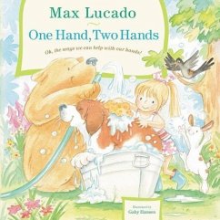 One Hand, Two Hands - Lucado, Max