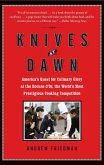 Knives at Dawn