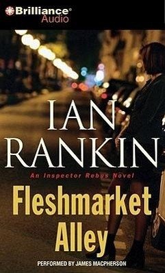 Fleshmarket Alley - Rankin, Ian