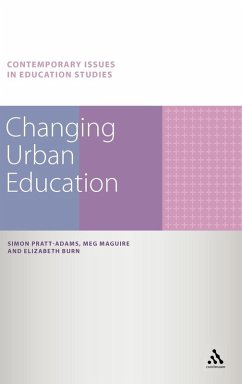 Cover Changing Urban Education. Simon Pratt-Adams, Meg Maguire, Elizabeth Burn