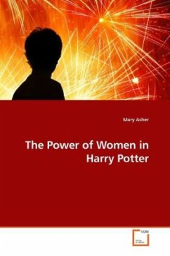 The Power of Women in Harry Potter - Asher, Mary