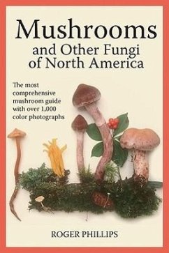 Mushrooms and Other Fungi of North America - Phillips, Roger