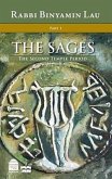 The Sages: Character, Context & Creativity, Volume 1: The Second Temple Period