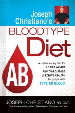 Joseph Christiano's Bloodtype Diet AB - Christiano, Joseph